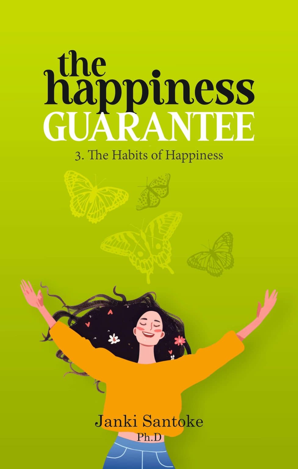 The Habits of Happiness